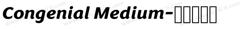 Congenial Medium字体转换